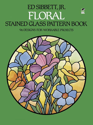 cover image of Floral Stained Glass Pattern Book